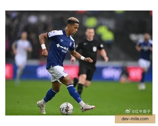 哈钦森以2200万英镑加盟升班马伊普斯维奇引发关注